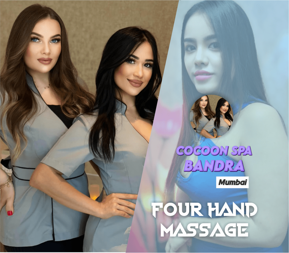 Four Hand Massage in Bandra